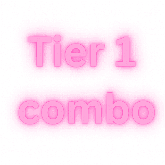 Tier 1 combo!!